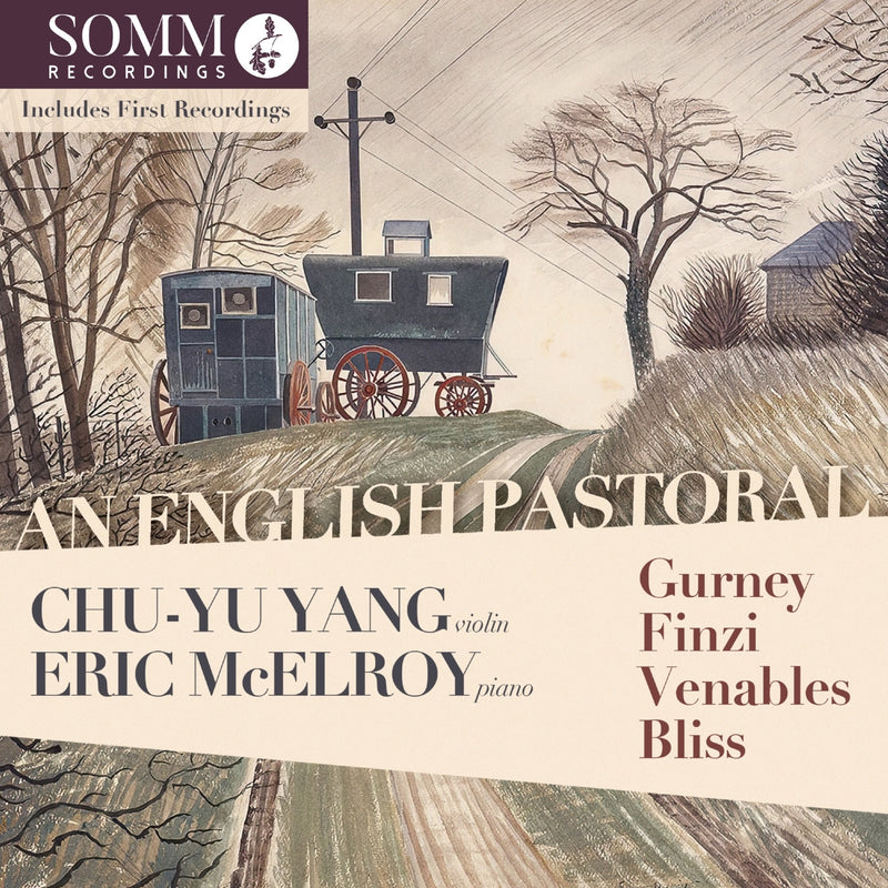 Gurney/Finzi/Venables/Bliss: An English Pastoral