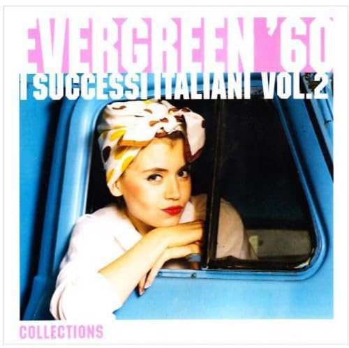 Evergreen `60: I Successi Italiani Vol. 2