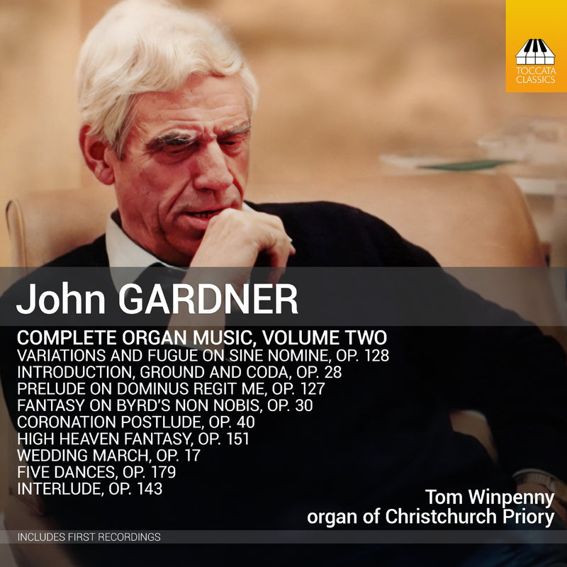 John Gardner: Complete Organ Music - Volume 2