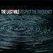 Respect The Frequency