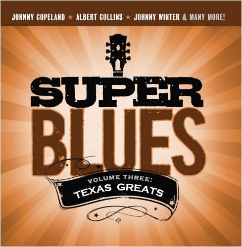 Super Blues: Texas
