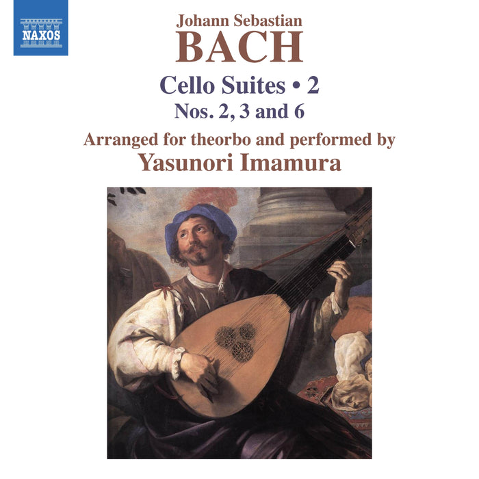 Johann Sebastian Bach: Cello Suites: Nos. 2, 3 and 6 - Volume 2