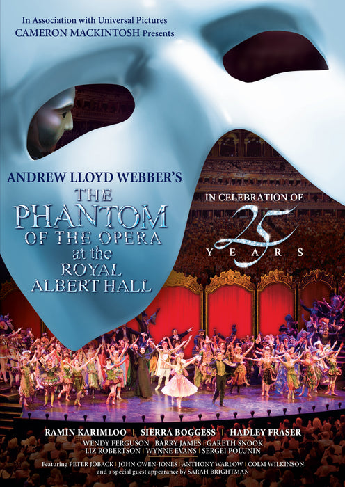 The Phantom of the Opera at the Albert Hall - 25th Anniversary