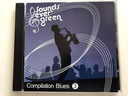 Sounds Ever Green / Compilation Blues CD Nr 3