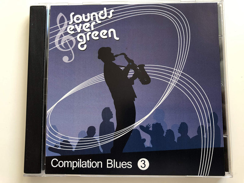 Sounds Ever Green / Compilation Blues CD Nr 3