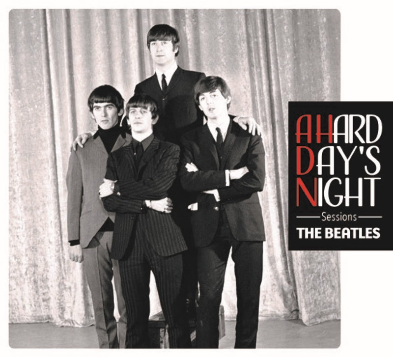 A Hard Day`S Night Sessions