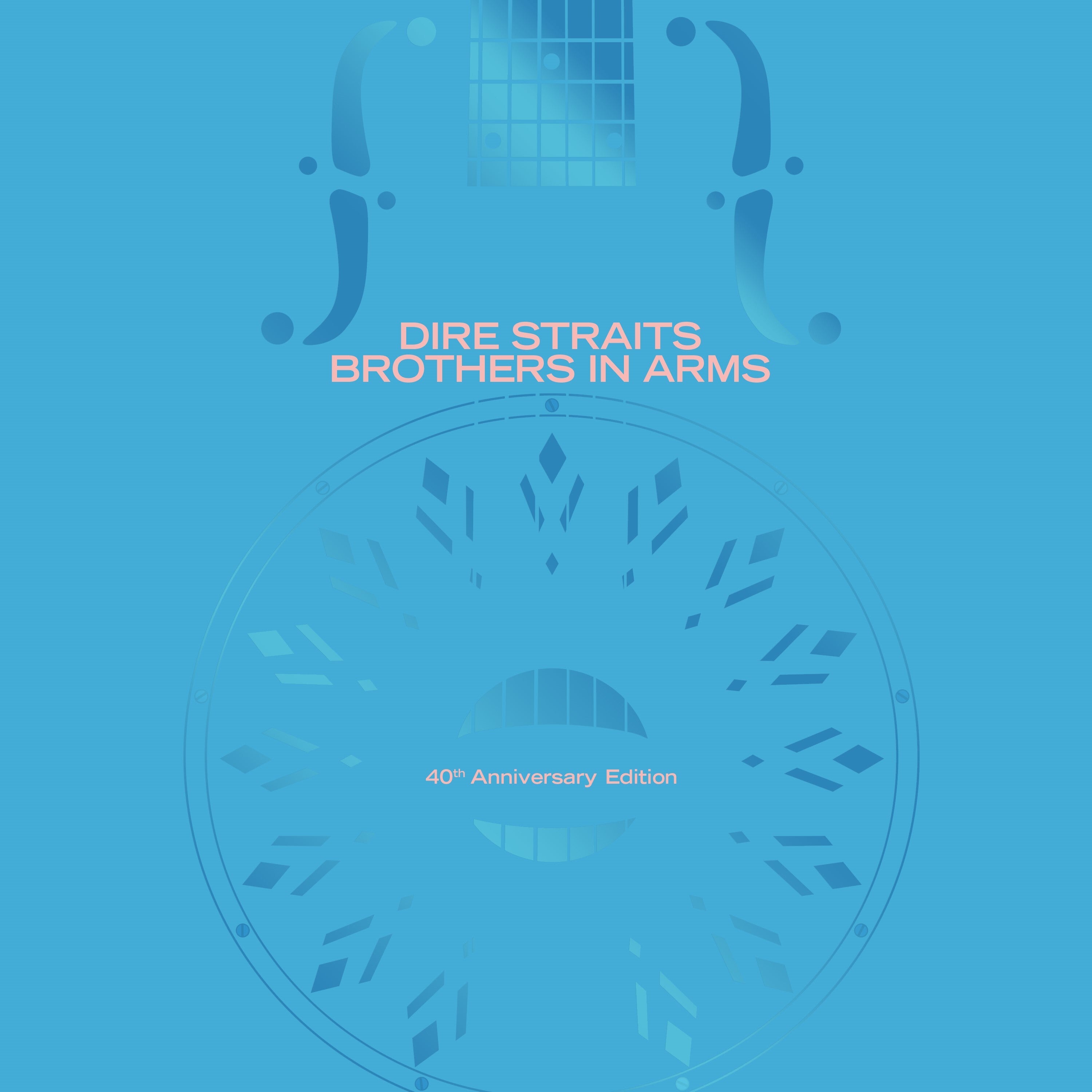 Brothers in Arms (40th Anniversary)