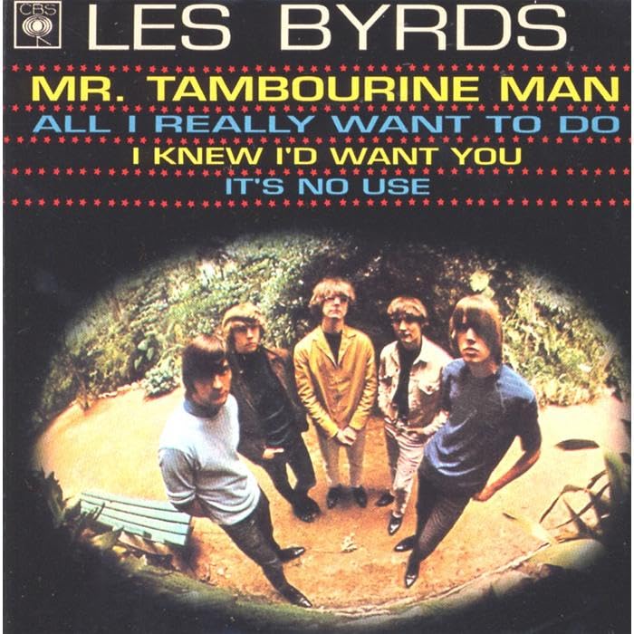 Byrds - Mr. Tambourine Man + 3