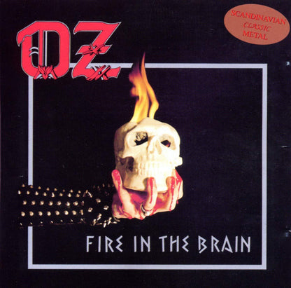Oz-Fire In The Brain