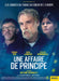 Une Affaire De Principe
