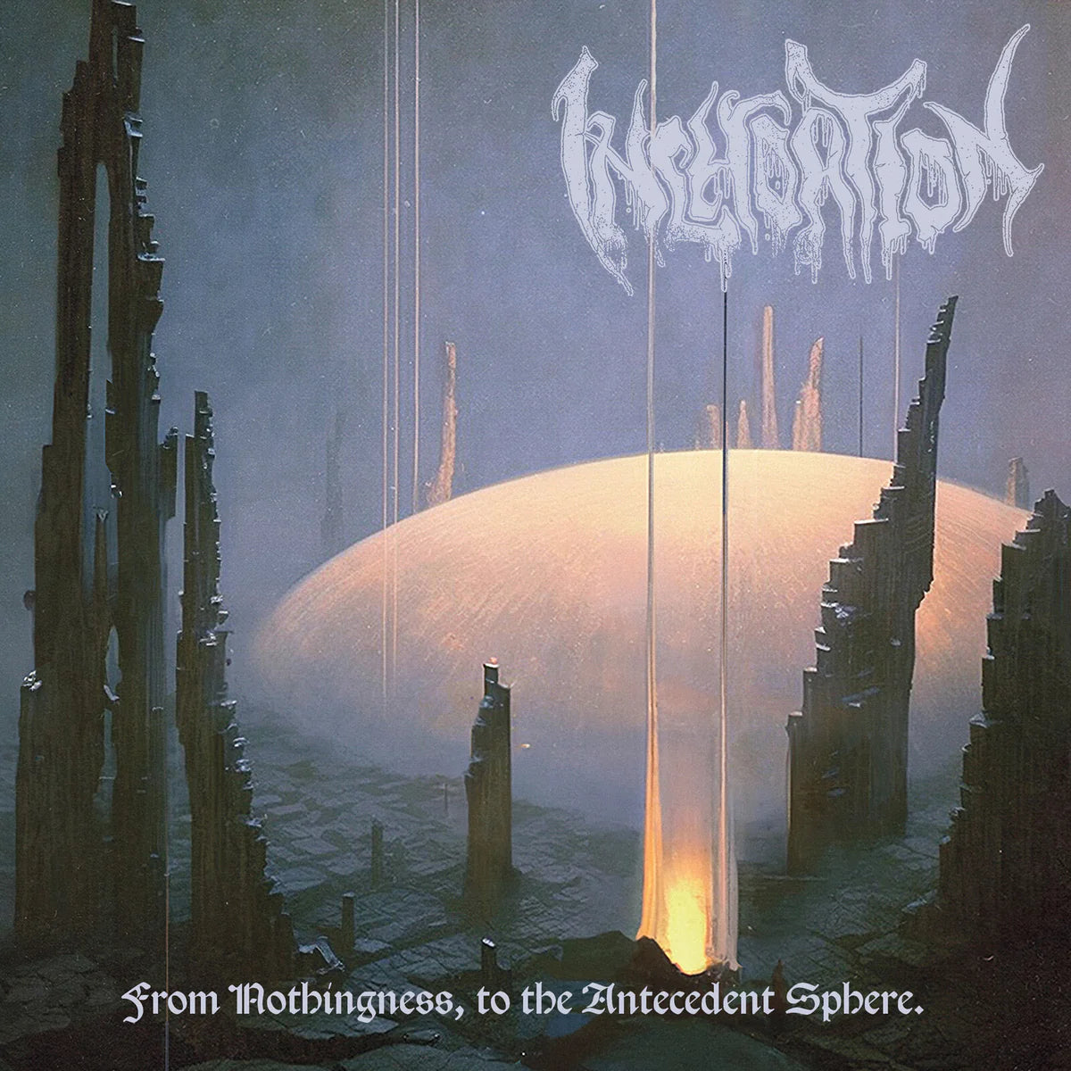 From Nothingness, to the Antecedent Sphere