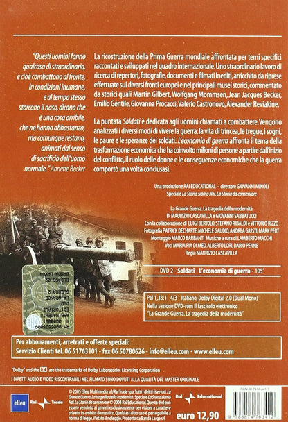 La Grande Guerra.2, Soldati. L'economia di guerra