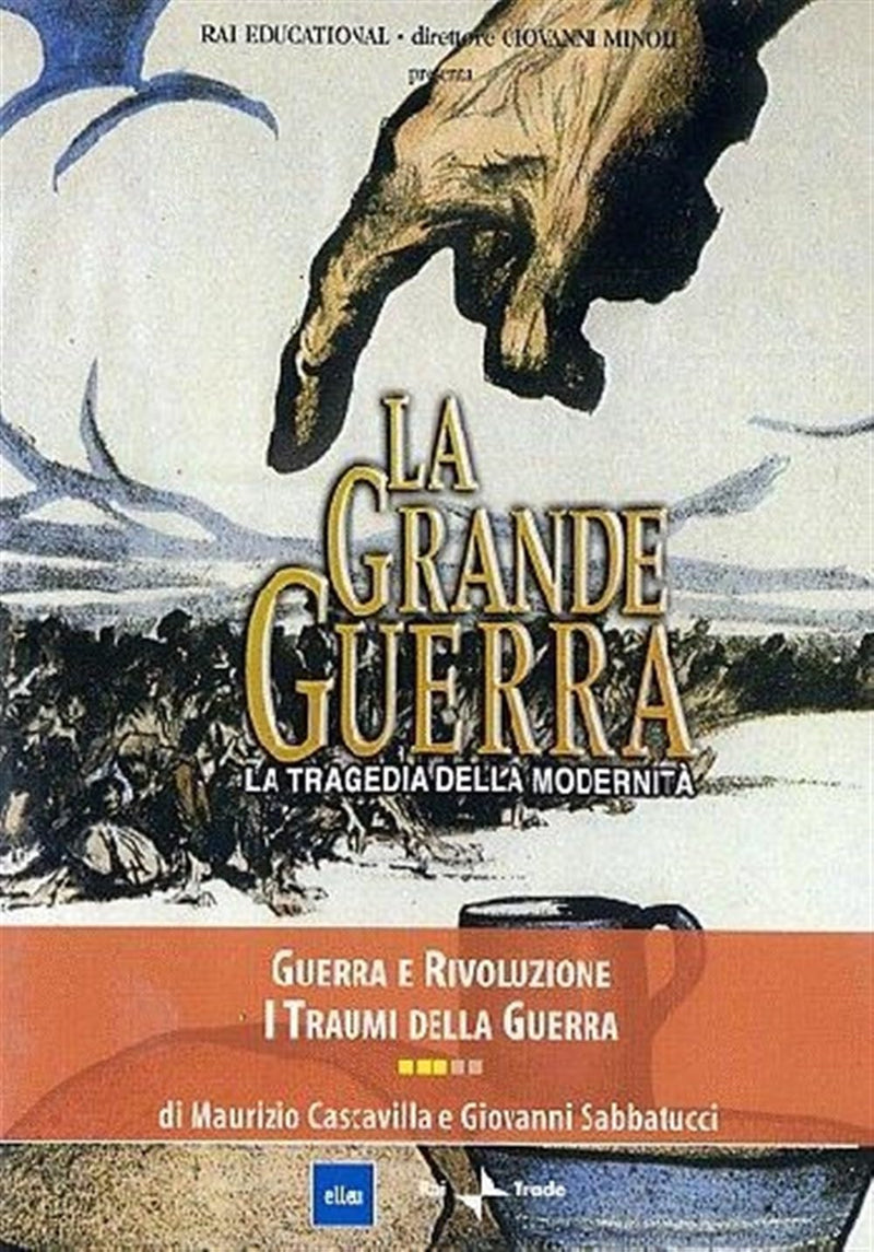 La Grande Guerra #03 - Guerra E Rivoluzione