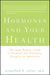 Hormones and Your Health