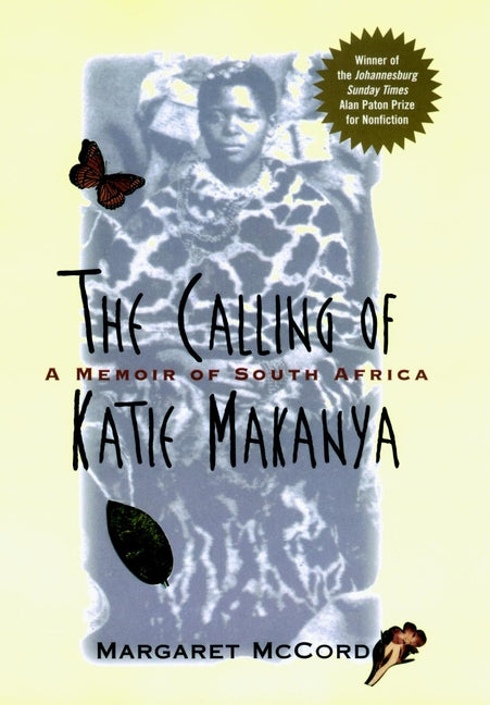 The Calling of Katie Makanya