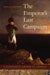The Emperor'S Last Campaign: A Napoleonic Empire In America