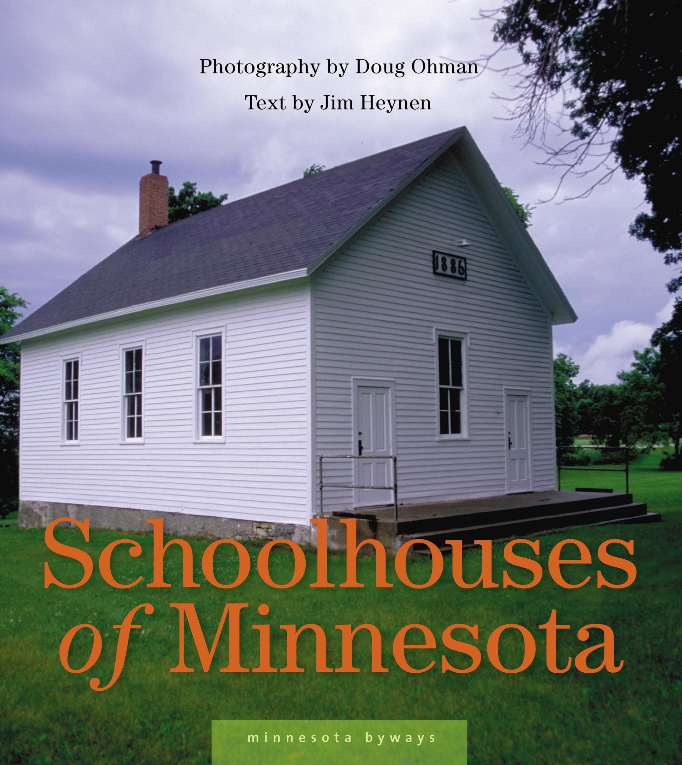 Schoolhouses of Minnesota (Minnesota Byways
