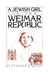 A Jewish Girl in the Weimar Republic