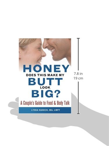 Honey, Does This Make My Butt Look Big?