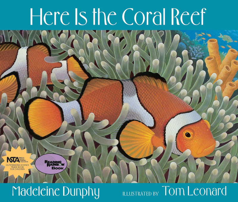 Here Is the Coral Reef: 3 (Web of Life, 3