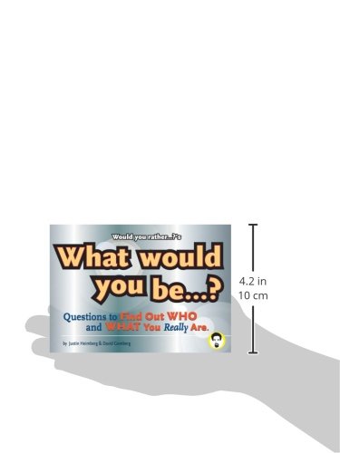 Would You Rather...?'s What Would You Be?