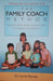 The Family Coach Method