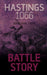 Hastings 1066: 8 (Battle Story
