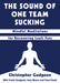 The Sound of One Team Sucking