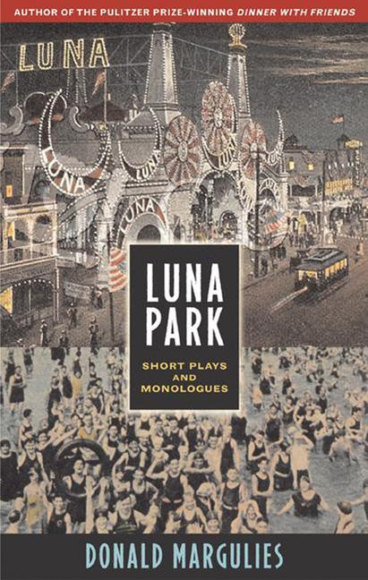 Luna Park: short plays and monologues