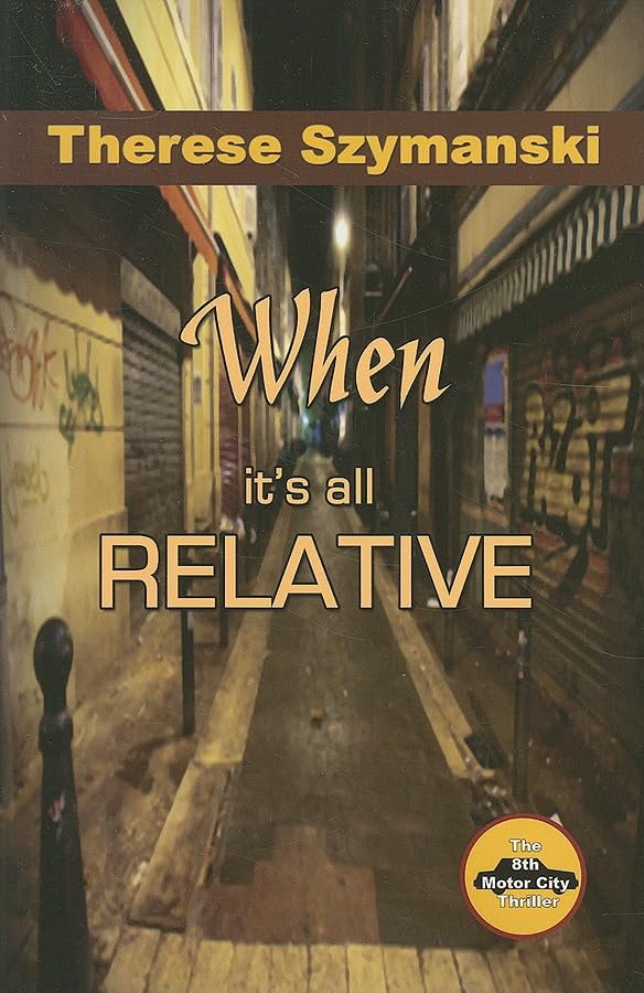 When it's All Relative
