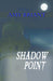 Shadow Point