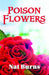 Poison Flower