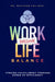 Work-Passion-Life Balance