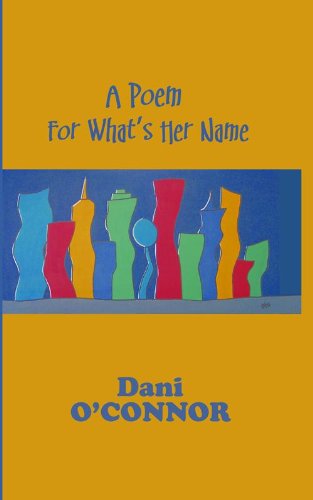 Poem for What's Her Name