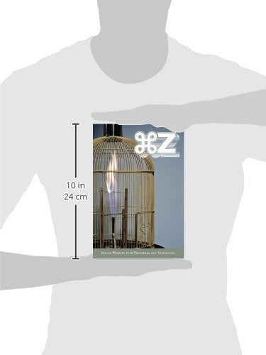 Command Z: Artists Working with Phenomena and Technology (Issues in Cultural Theory