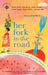 Her Fork in the Road: Women Celebrate Food and Travel (Travelers' Tales Guides