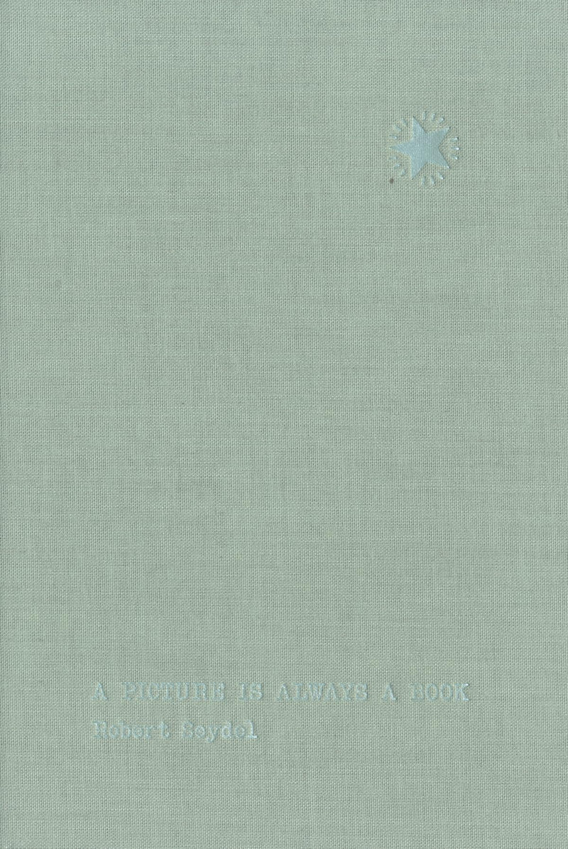Robert Seydel: A Picture Is Always a Book