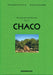 Campo Del Cielo Meteorites (v. 2): Vol. 2: El Chaco (Guillermo Faivovich & Nicolas Goldberg: El Chaco