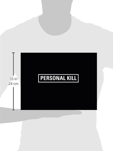 Personal Kill