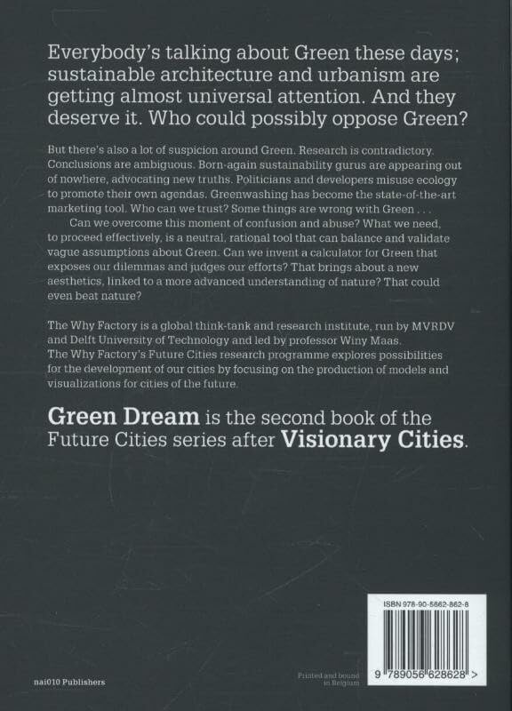 Green Dream - How Future Cities Can Outsmart Nature (Future cities series, 2