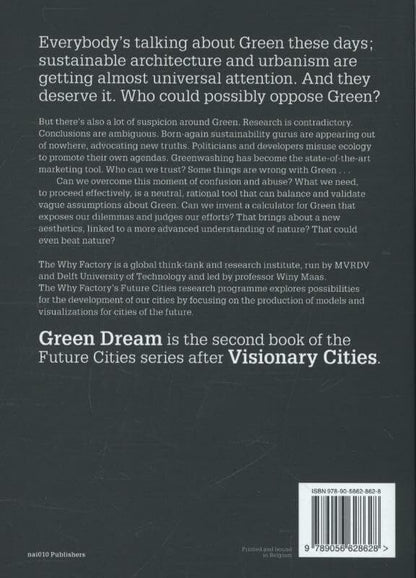 Green Dream - How Future Cities Can Outsmart Nature (Future cities series, 2