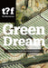 Green Dream - How Future Cities Can Outsmart Nature (Future cities series, 2