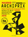 Archiprix International Madrid 2015 - the World's Best Graduation Projects: The World's Best Graduation Projects: Architecture, Urban Design, ... Architecture - Urban design - Landscape