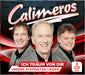 Calimeros - Ich träum von dir - Unsere schönsten Lieder