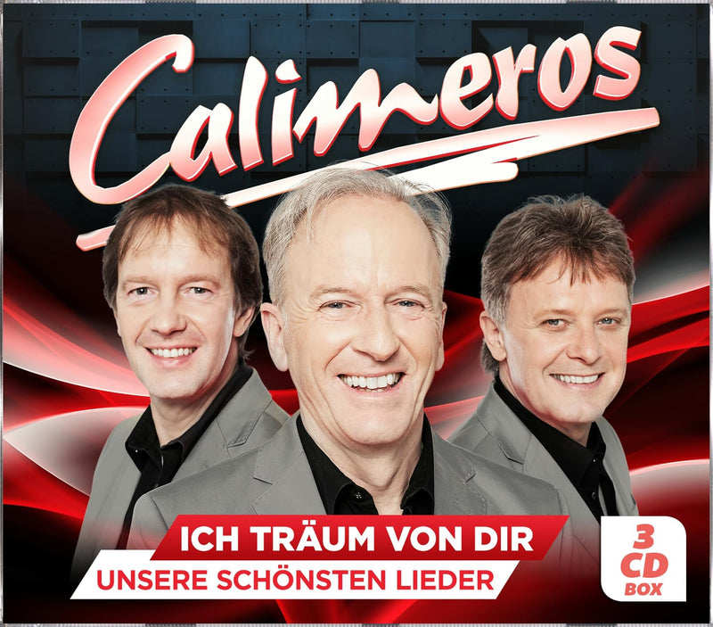 Calimeros - Ich träum von dir - Unsere schönsten Lieder