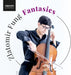 Zlatomir Fung: Fantasies