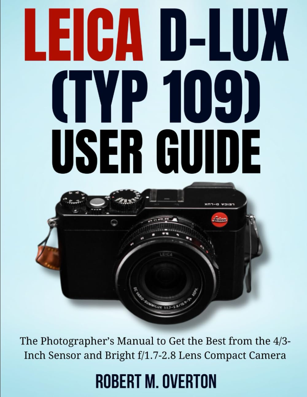 Leica D-Lux (TYP 109) User Guide