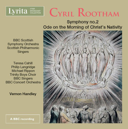 Cyril Rootham: Symphony No. 2/Ode On the Morning of Christ's...