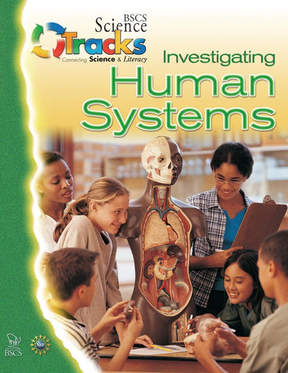 TRACKS: 5LS Investigating Human Systems Student Guide