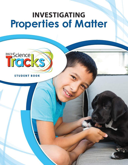 Tracks: 1PS Investigating Properties Student Guide